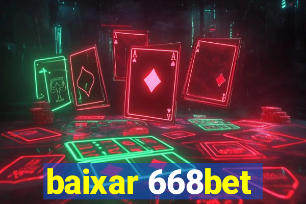 baixar 668bet